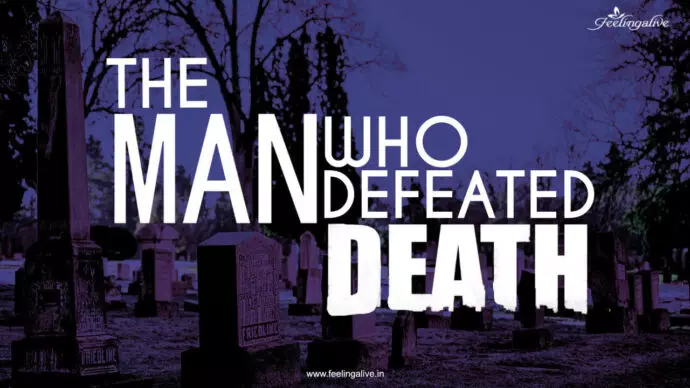 L'homme qui a vaincu la mort